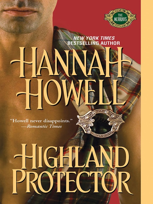 Title details for Highland Protector by Hannah Howell - Available